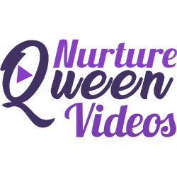 Nurture Queen Videos